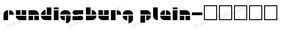 Rundigsburg Plain字体转换